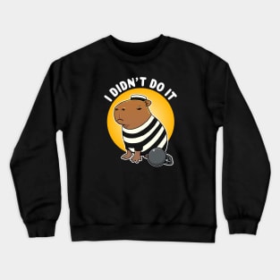 I didn't do it Capybara Jail Crewneck Sweatshirt